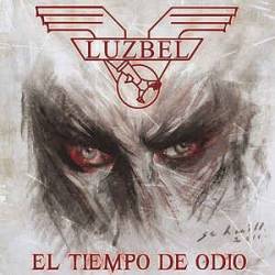 Luzbel : El Tiempo De Odio